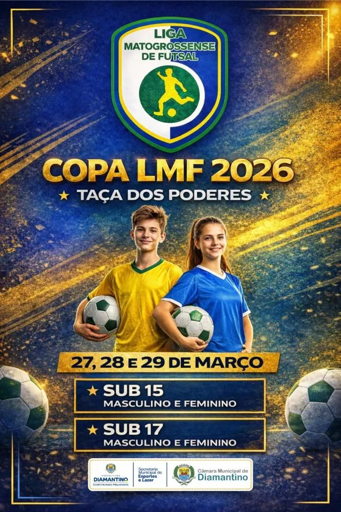 Copa LMF 2026 – Taça dos Poderes movimenta Diamantino com futsal de base e alto rendimento